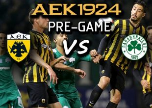 PRE-GAME ΑΕΚ – Παναθηναϊκός
