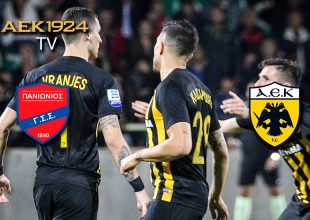 AEK1924 TV: PRE GAME Πανιώνιος – ΑΕΚ