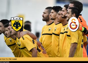 AEK1924 TV: PRE GAME ΑΕΚ – Γαλατασαράι