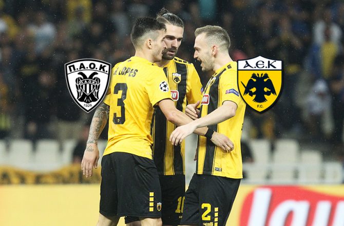LIVE ΠΑΟΚ – ΑΕΚ