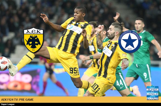 AEK1924 TV: PRE GAME ΑΕΚ – Ατρόμητος