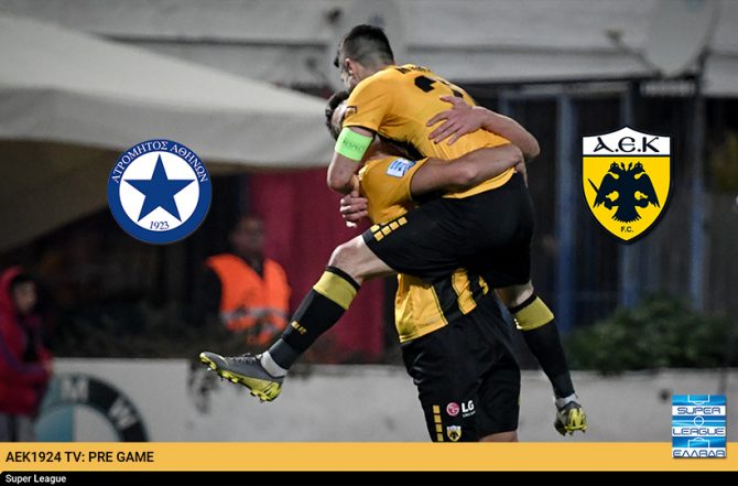 AEK1924 TV: PRE GAME Ατρόμητος – ΑΕΚ