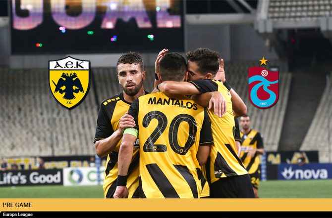 AEK1924 TV: PRE GAME ΑΕΚ – Τραμπζονσπόρ
