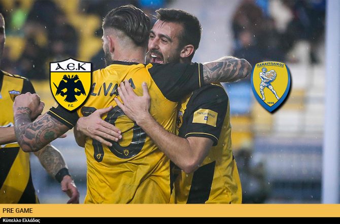 AEK1924 TV: PRE GAME ΑΕΚ – Παναιτωλίκός