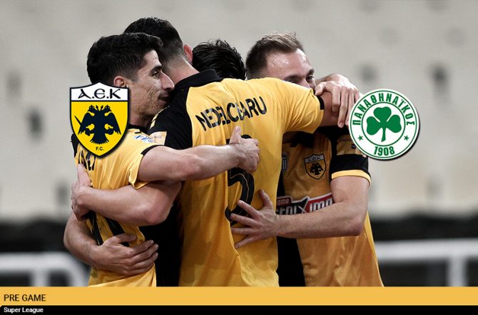 AEK1924 TV: PRE GAME ΑΕΚ – ΠΑΟ
