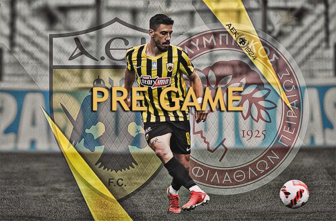 AEK1924 TV: PRE GAME ΑΕΚ – Ολυμπιακός