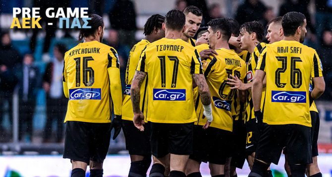 AEK1924 TV: PRE GAME ΑΕΚ – ΠΑΣ