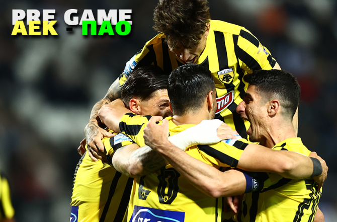 AEK1924 TV: PRE GAME ΑΕΚ – ΠΑΟ