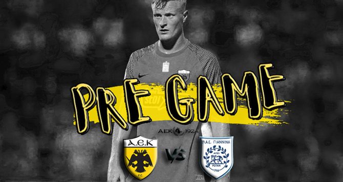 AEK1924 TV: PRE GAME ΑΕΚ – ΠΑΣ Γιάννινα