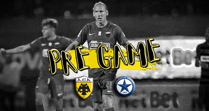 AEK1924 TV: PRE GAME ΑΕΚ – Ατρόμητος