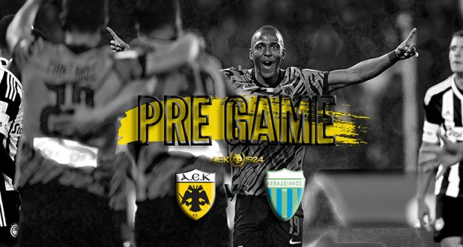 AEK1924 TV: PRE GAME ΑΕΚ – Λεβαδειακός