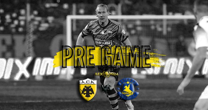 AEK1924 TV: PRE GAME ΑΕΚ – Αστέρας Τρίπολης