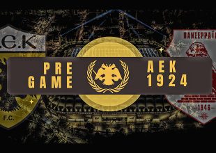 AEK1924 TV: PRE GAME ΑΕΚ – Πανσερραϊκός