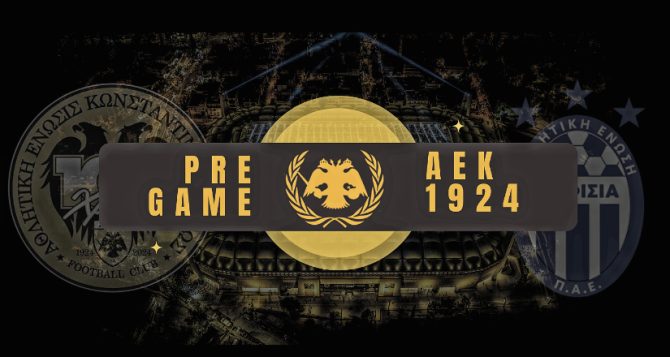 AEK1924 TV: PRE GAME ΑΕΚ – Κηφισιά