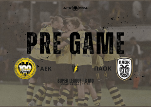 AEK1924 TV: PRE GAME ΑΕΚ – ΠΑΟΚ