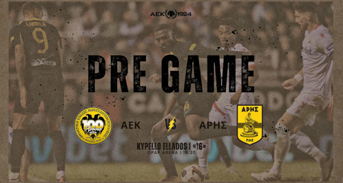 AEK1924 TV: PRE GAME ΑΕΚ – Άρης