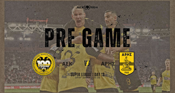 AEK1924 TV: PRE GAME ΑΕΚ – Άρης