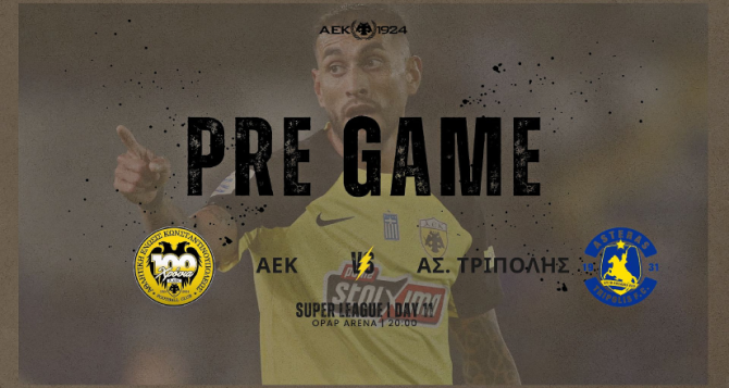 AEK1924 TV: PRE GAME ΑΕΚ – Αστέρας AKTOR