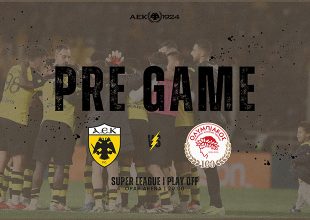 AEK1924 TV: PRE GAME ΑΕΚ – Ολυμπιακός