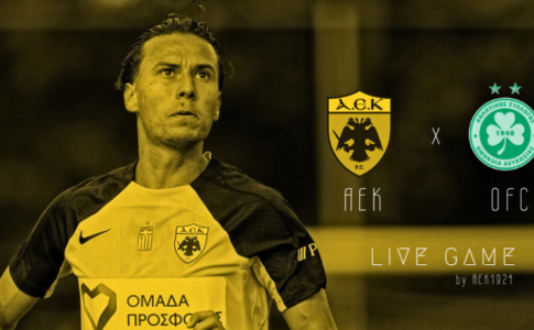 LIVE: ΑΕΚ – Ομόνοια