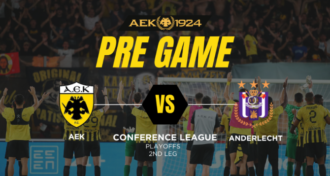 AEK1924 TV: PRE GAME ΑΕΚ – Άντερλεχτ