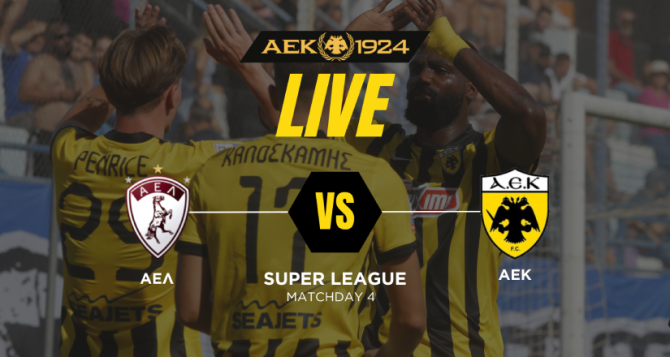 LIVE: ΑΕΛ – ΑΕΚ