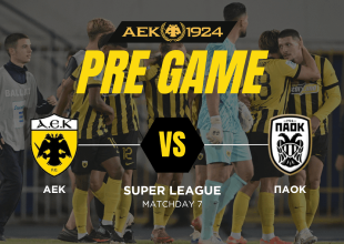 AEK1924 TV: PRE GAME ΑΕΚ – ΠΑΟΚ