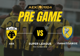 AEK1924 TV: PRE GAME ΑΕΚ – Παναιτωλικός