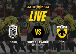 LIVE: ΠΑΟΚ – ΑΕΚ