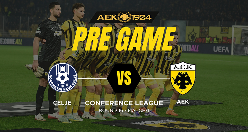 PRE GAME από την Σλοβενία για το Τσέλιε – ΑΕΚ