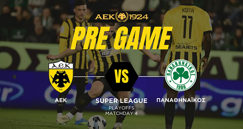 PRE GAME από την Allwyn Arena για το ΑΕΚ – ΠΑΟ