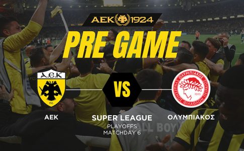 PRE GAME: Η πρωταθλήτρια ΑΕΚ υποδέχεται τον Ολυμπιακό
