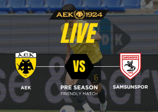 LIVE: ΑΕΚ – Σάμσουνσπορ