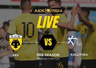 LIVE: ΑΕΚ – Athens Kallithea