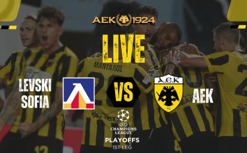 LIVE STREAM: Λέφσκι Σόφιας – ΑΕΚ