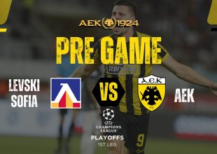 PRE GAME από την Σόφια για το Λέφσκι – ΑΕΚ